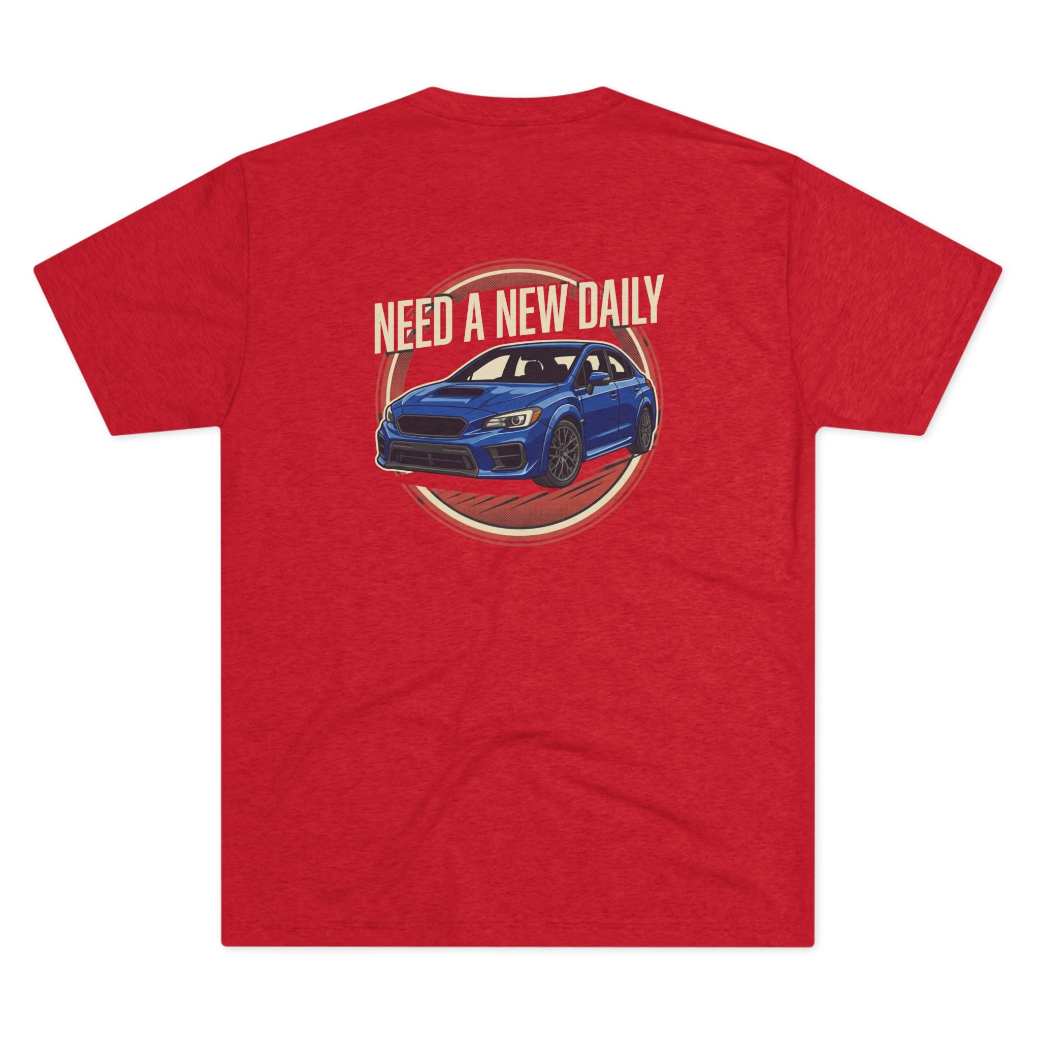 PREMIUM Need A New Daily Tri-Blend Crew Tee