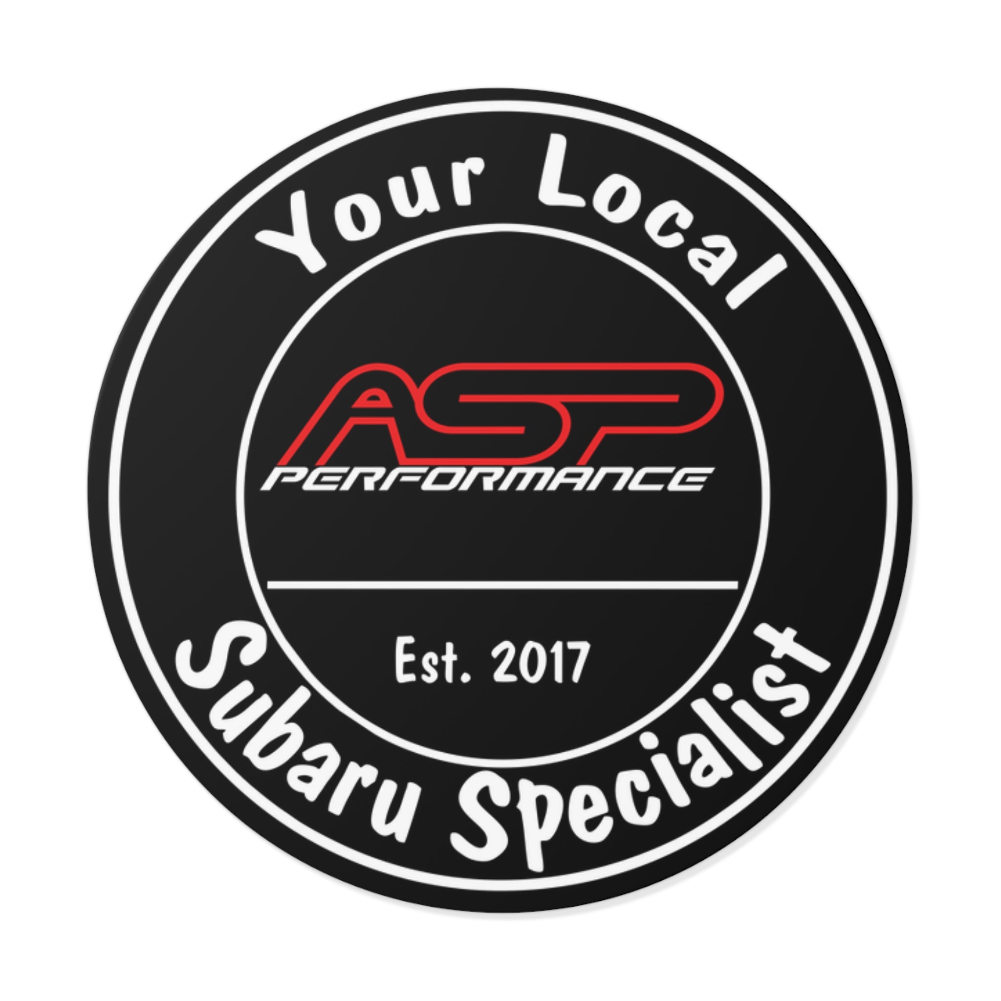 Round 'Your Local Subaru Specialist' Vinyl Sticker — ASP Performance Logo (Est. 2017)