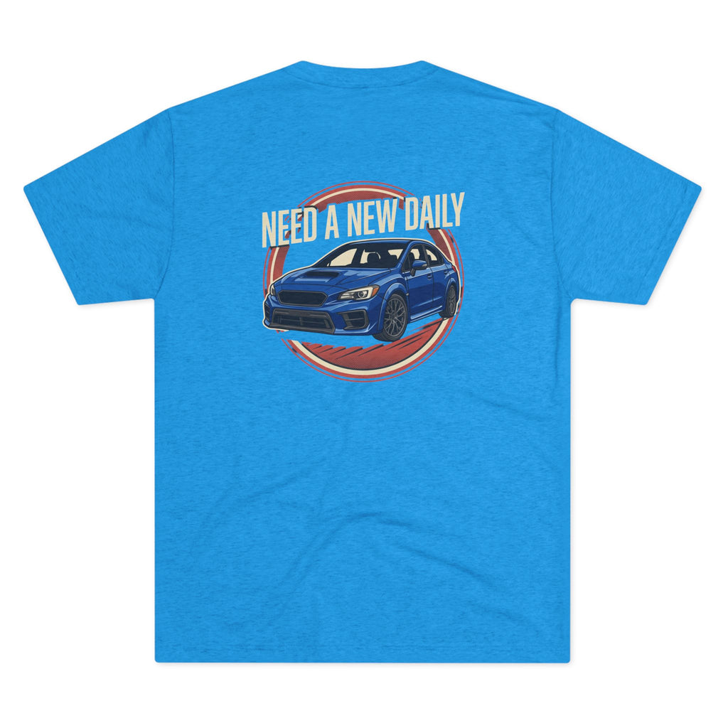 PREMIUM Need A New Daily Tri-Blend Crew Tee