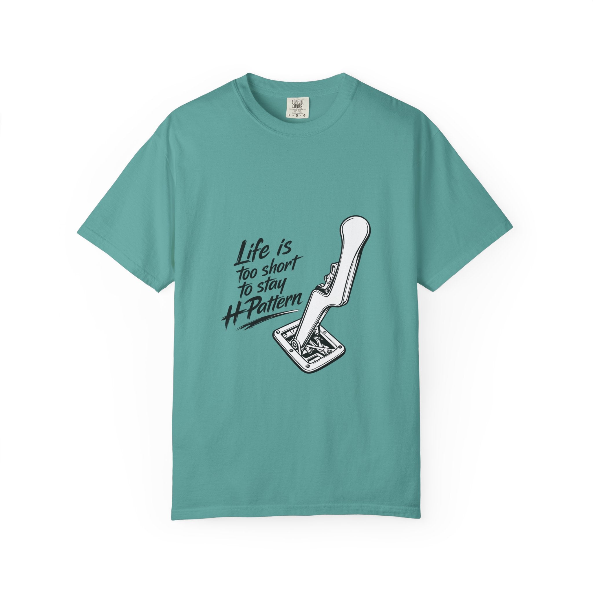 Life Is Too Short To Stay H Pattern T-Shirt